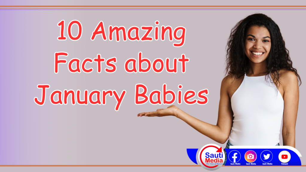 10 Amazing Facts About People Born in January